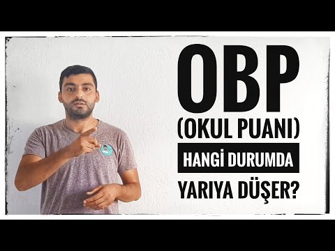 OBP (OKUL PUANI) HANGİ DURUMLARDA KIRILIR ? (AÇIKÖĞRETİME YERLEŞMEK OBP'Yİ YARIYA DÜŞÜRÜ MÜ?)