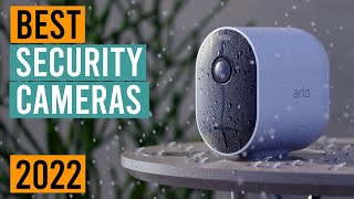 Best Security Camera 2022 - Top 5 Best Security Cameras 2022