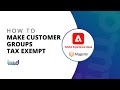 Adobe Commerce powered by Magento Beginner Tutorial | How to Make Customer Groups Tax Exempt