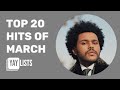 Top 20 hit songs of march 2023