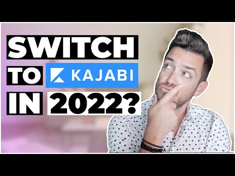 Kajabi: 5 Reasons To Switch To Kajabi in 2022