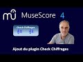 Musescore 4 vrifier les mesures au moyen du plugin checkchiffrages