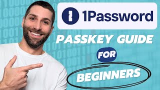 1Password Passkey Tutorial | How to Use Passkeys in 1Password