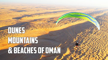 OMAN: country of endless dunes and adventures! SCOUT Paramotor