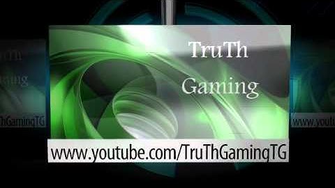 TruTh Gaming Intro