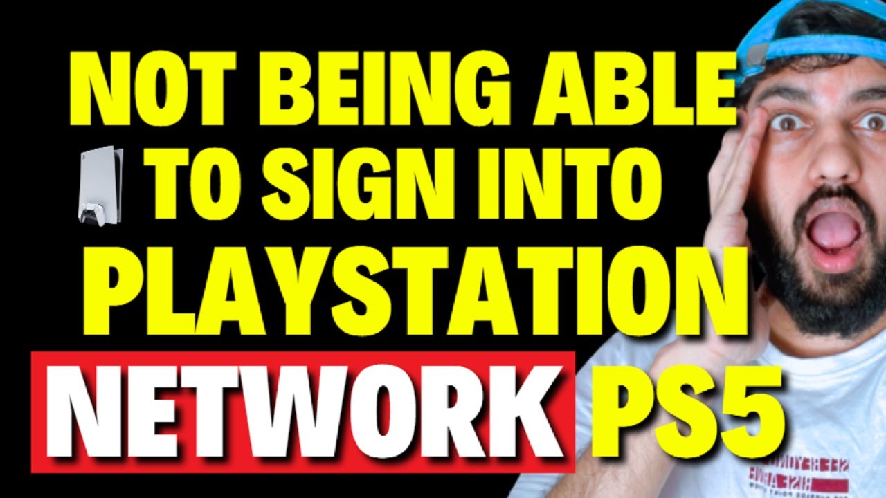 How to Fix Not Being Able to Sign into Playstation Network PS5 - YouTube