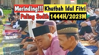 MERINDING‼️ Khutbah Idul Fitri paling sedih 😭