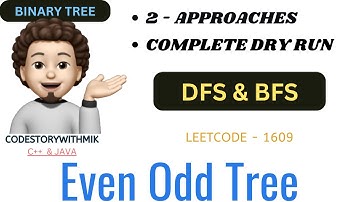 Even Odd Tree | DFS | BFS | Leetcode 1609