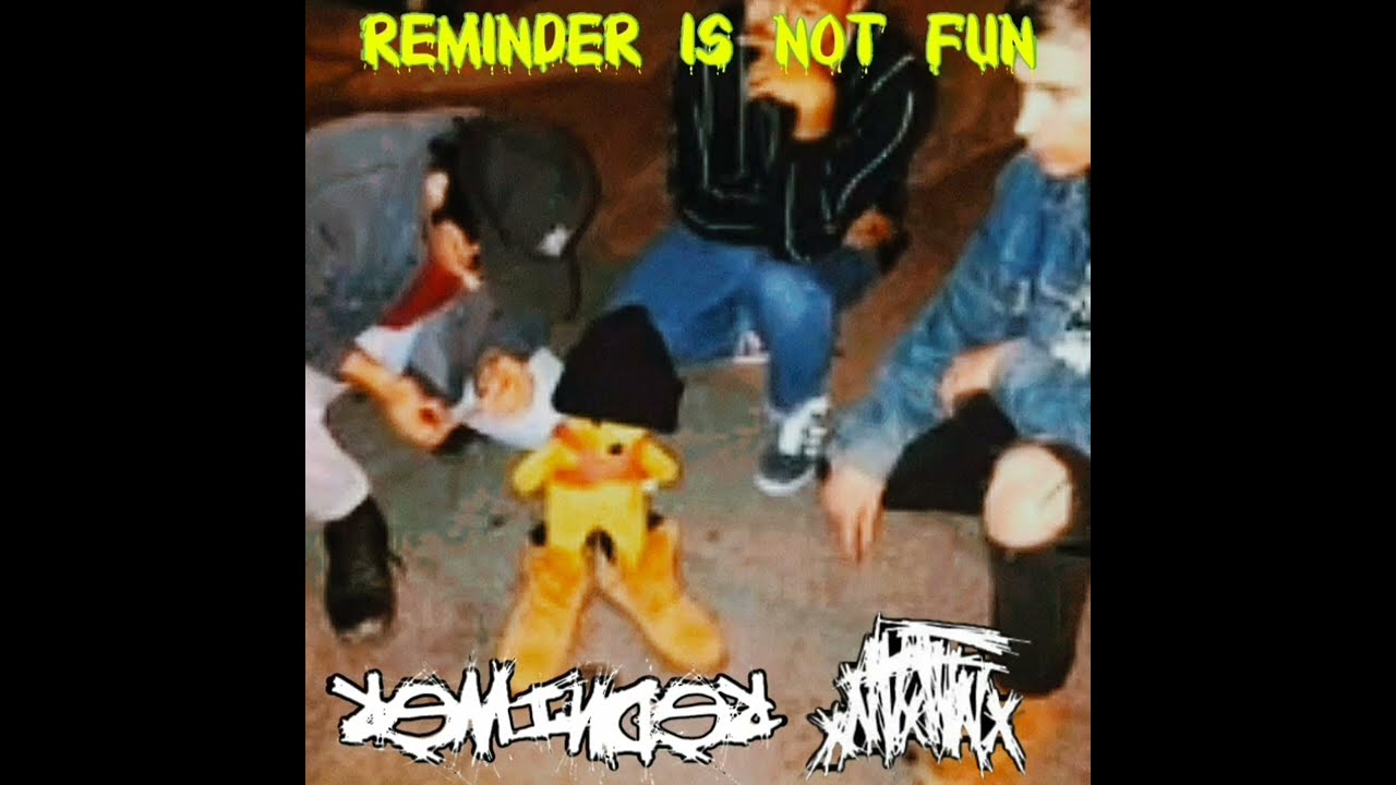 REMINDER, NOxFUN - "Reminder Is Not Fun" (Noisecore, Jazzgore, Mincecore)