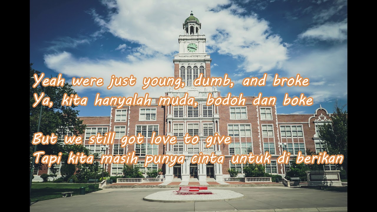 Koleksi 6 Lirik Young Dumb - Gambar Natta