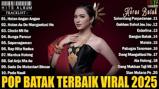 Lagu Batak Terbaru 2025 || Playlist Musik Batak VIRAL TIKTOK Enak Di Dengar Saat Santai | SONG BATAK