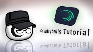 Countryballs Tutorial - Alight Motion - #countryballs #tutorial