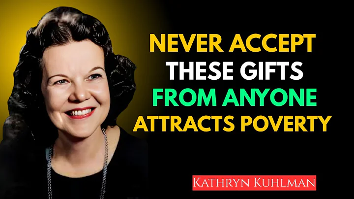8 Gifts You Should NEVER Accept from ANYONE - Attracts Bad Luck || Kathryn Kuhlman