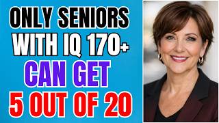 ONLY SENIORS WITH IQ 170+ CAN GET 5 OUT OF 20 IN THIS TRIVIA QUIZ! screenshot 1