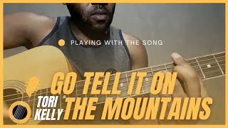 Go Tell It On The Montains - Tori Kelly