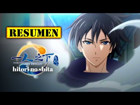 🔺 Hitori No Shita - The Outcast TEMPORADA 1, RESUMEN ANIME en 12 Minutos