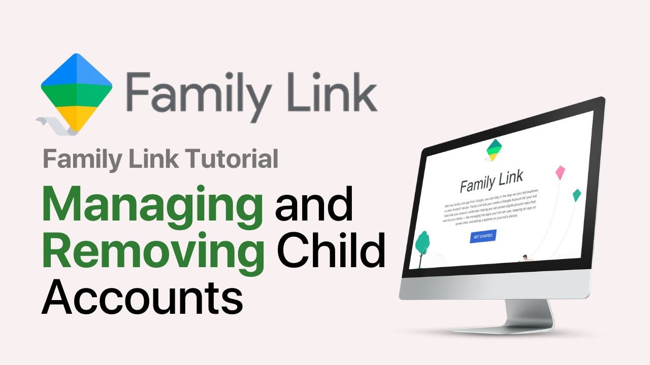 Managing and removing google family link child accounts 2025 update