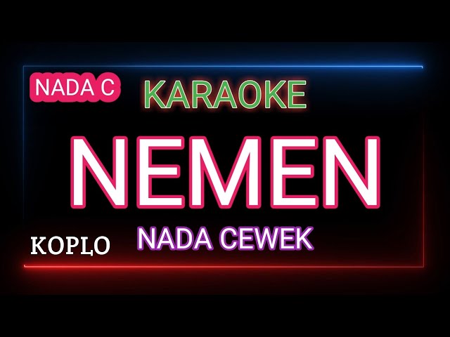 NEMEN - GILDCOUSTIC - Karaoke Nada Cewek class=