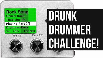 BeatBuddy Sobriety Mode - Drunk Drummer Challenge!