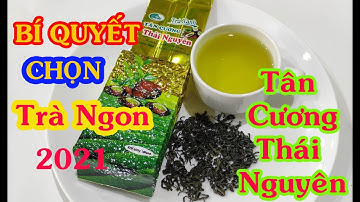 Chè Thái Nguyên | chè Tân Cương Thái Nguyên | 0988925926