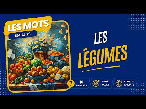 Les mots — 📝 Devine le mot ! Les Légumes · 10 manches (facile)