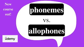 Phonology 101: Phonemes and allophones