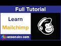 MailChimp Tutorial - Beginner's Training Guide