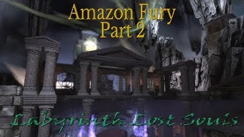 Amazon Fury Part 2 : Labyrinth of Lost Souls