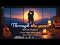Through the years - Kenny Rogers | Late Night RnB - Cover