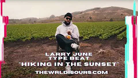 Larry June x Dej Loaf Type Beat - "Hiking In The Sunset" | (Prod. By THEWRLDISOUS)