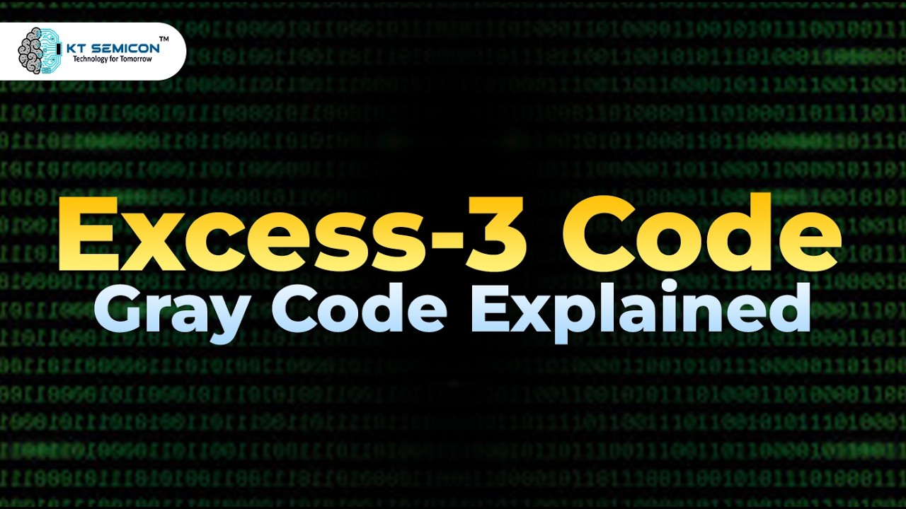 Excess-3 Code & Gray Code Explained | Digital Electronics - YouTube