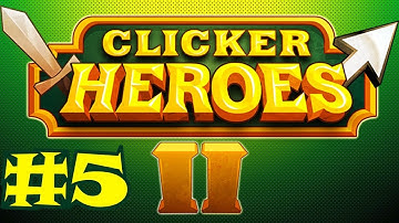 Clicker Heroes 2 Beta #5 - Getting Close To Finishing The World!
