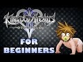 KINGDOM HEARTS 2 Final Mix FOR BEGINNERS