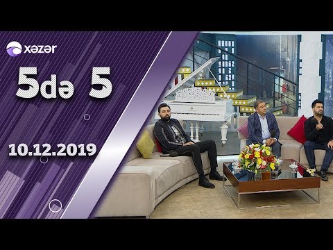 5də 5 - Əlikram Bayramov, Tuncay Bərdəli, Rüstəm Muradlı 10.12.2019