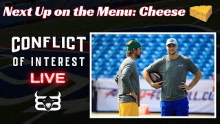 Next Up on the Menu: Cheese| Built In Buffalo| Conflict Of Interest