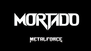 Mortado promo 2019 for Metalforce