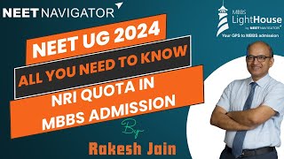 NRI Quota in MBBS Admission | NEET UG 2024 | Latest Updates | Everything about NRI seats in India