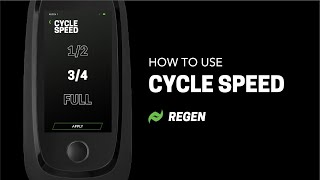 How to Use Cycle Speed — Rapid Reboot REGEN Control Unit screenshot 3