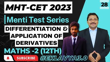 Differentiation & AOD: 12th CET Maths Menti Test Series for MHT-CET 2023 | Session 28 | Dinesh Sir