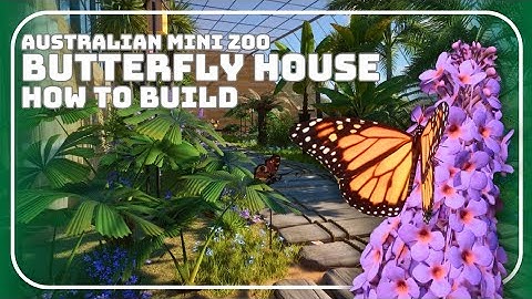 How To Make A Walkthrough Exhibit In Planet Zoo Console Edition - Butterfly House