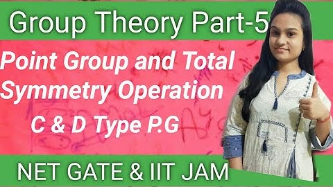 Group Theory Part - 5; How to calculate point group and Symmetry Operation by Vinita Choudhary