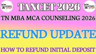 TANCET 2026 || रिफंड अपडेट || MBA MCA काउंसलिंग || आधिकारिक अपडेट || आवेदन कैसे करें || @talkingt... screenshot 4