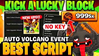 Kick A Lucky Block Script 100% WORKING *NO KEY* - 🌋 Auto Farm Event, Perfect Kick, Anti-Wave & More