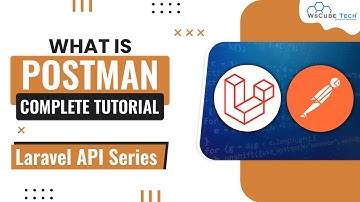 What is Postman & How to Use? | Laravel Postman API Testing Tutorial😮🔥