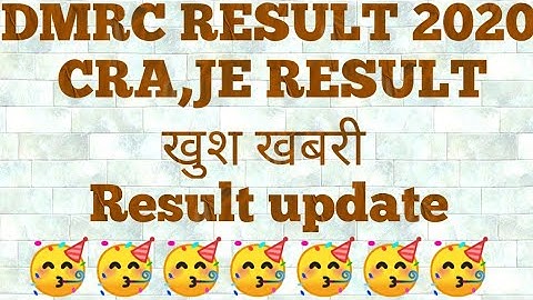 DMRC Cra Result 2020|DMRC Cra Result date 2020|Dmrc Je Result 2020|All Post Result Out DMRC 2020|
