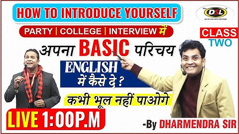 Class 2 | अपना परिचय देना सीखे English में | Self Introduction Class By Dharmendra Sir & Sandeep Sir