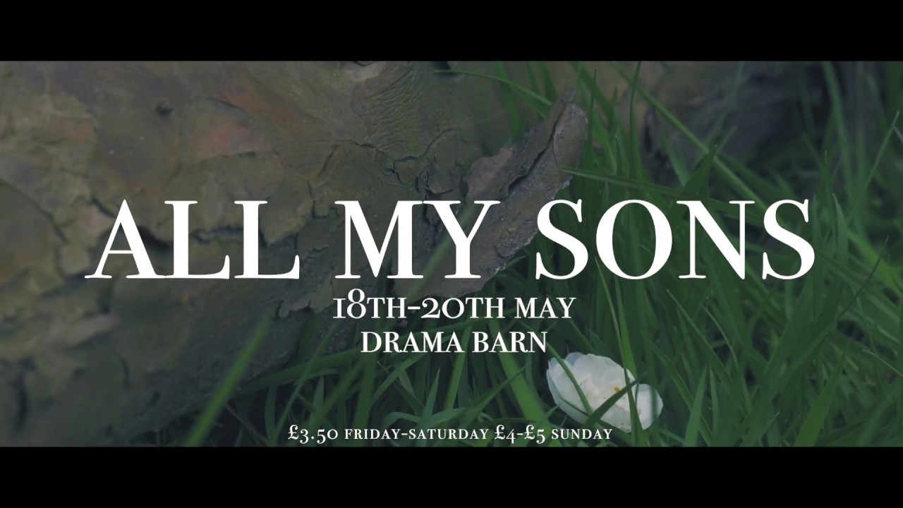 York DramaSoc Presents: All My Sons (Official Trailer)
