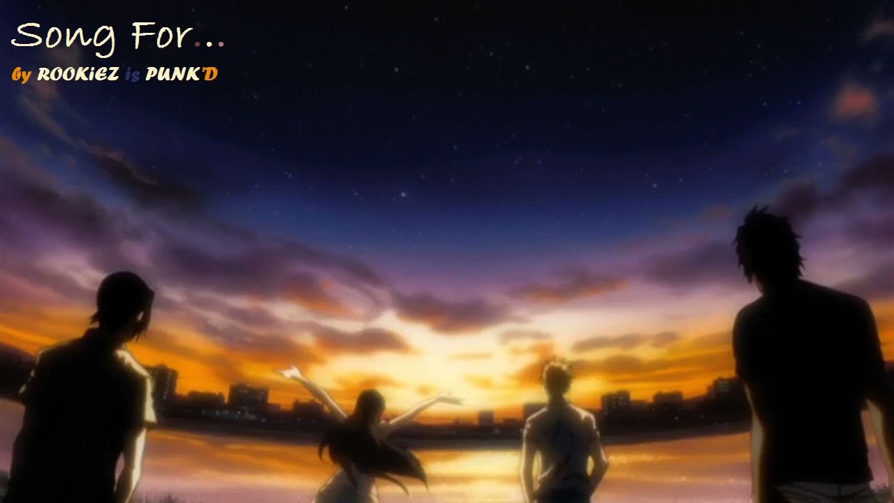 Bleach Ending 26 Song For by ROOKiEZ Is PUNK D Eng And Rom Sub bleach-ending-26-song-for-by-rookiez-is-punk-d-eng-and-rom-sub