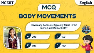 Body Movements Class 6 Question and Answer | Unit 5 | Science | MCQS | NCERT | Blanks