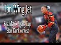 The 61st matrix agong cup slam dunk contest